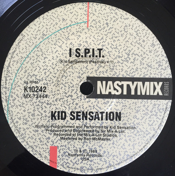 Kid Sensation : Back To Boom / I S.P.I.T. (7")