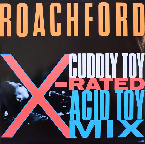 Roachford : Cuddly Toy (X-Rated Acid Toy Mix) (12&quot;, Single)