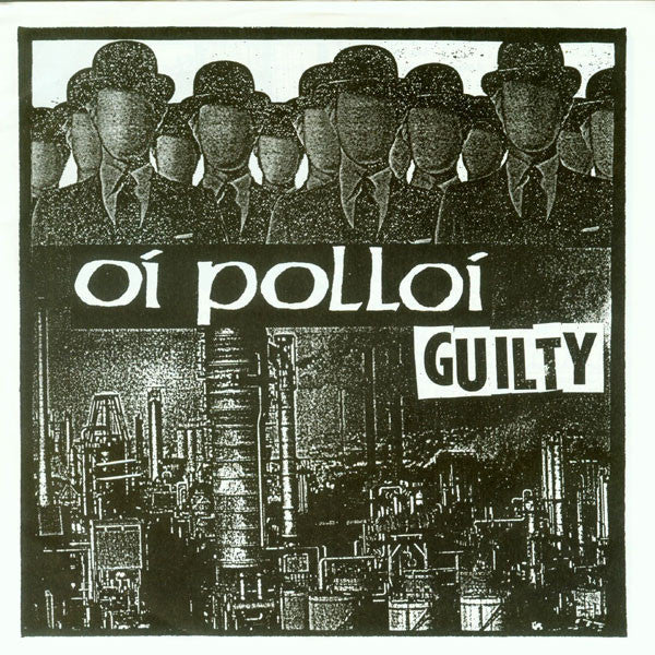 Oi Polloi : Guilty (7&quot;, EP, Red)
