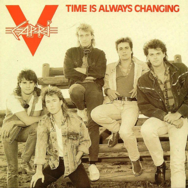 V Capri : Time Is Always Changing (7&quot;, Single)