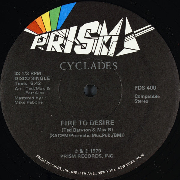 Cyclades : Fire To Desire / Ah! Ah! ... Encore (12", Single)