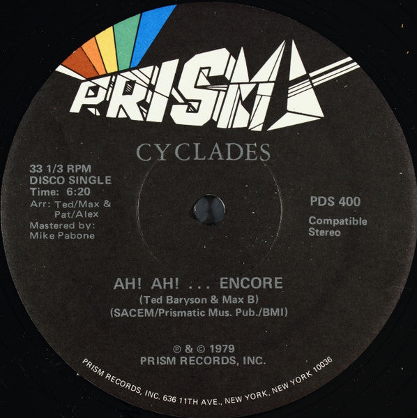 Cyclades : Fire To Desire / Ah! Ah! ... Encore (12", Single)