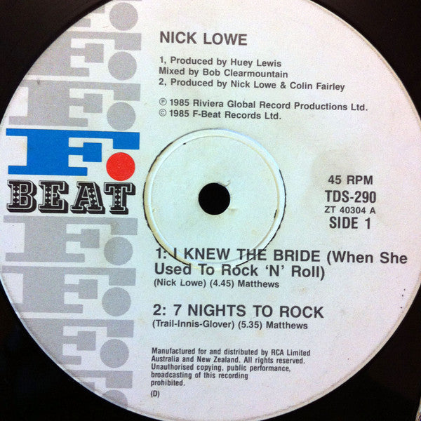 Nick Lowe : I Knew The Bride (When She Used To Rock 'N' Roll) (12")