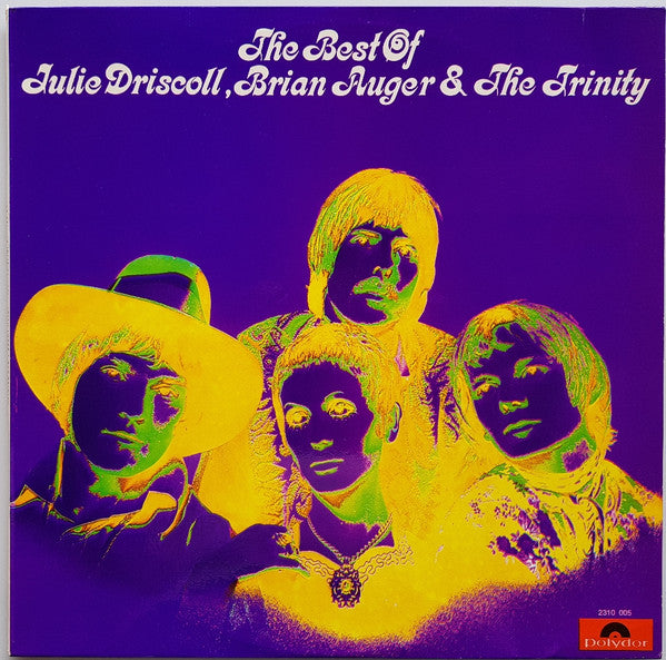 Julie Driscoll, Brian Auger & The Trinity : The Best Of Julie Driscoll, Brian Auger & The Trinity (LP, Comp)