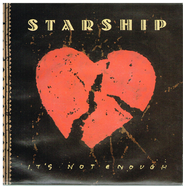 Starship (2) : It's Not Enough (7", Single)