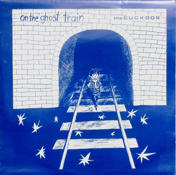 The Cuckoos (4) : On The Ghost Train (12&quot;, EP)