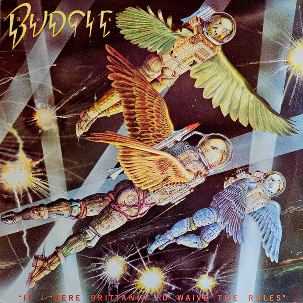 Budgie : If I Were Britannia I'd Waive The Rules (LP, Album)