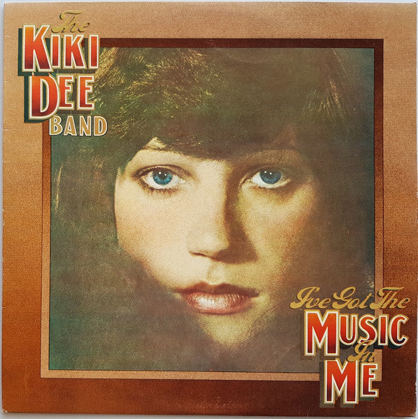 The Kiki Dee Band : I've Got The Music In Me (LP)