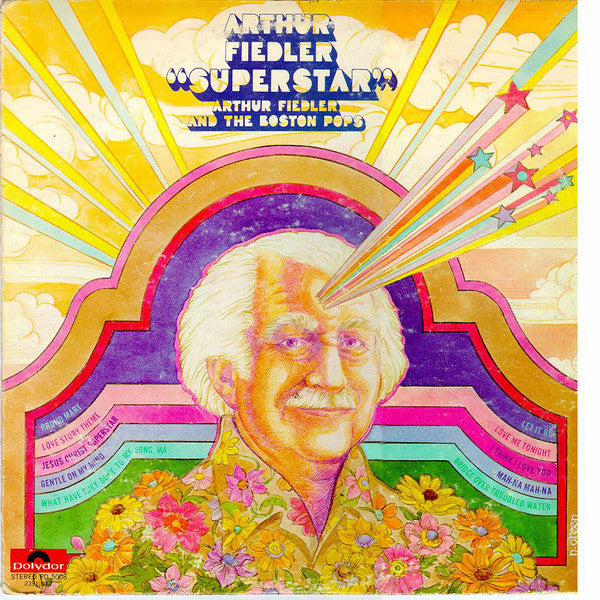 Arthur Fiedler And Boston Pops Orchestra : Arthur Fiedler Superstar (LP, Album)