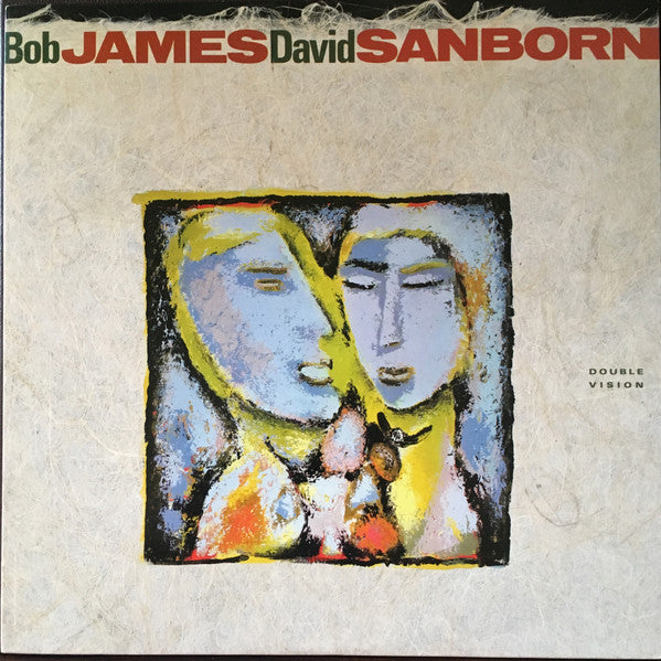 Bob James, David Sanborn : Double Vision (LP, Album)