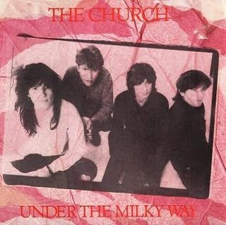 The Church : Under The Milky Way (7", Single)