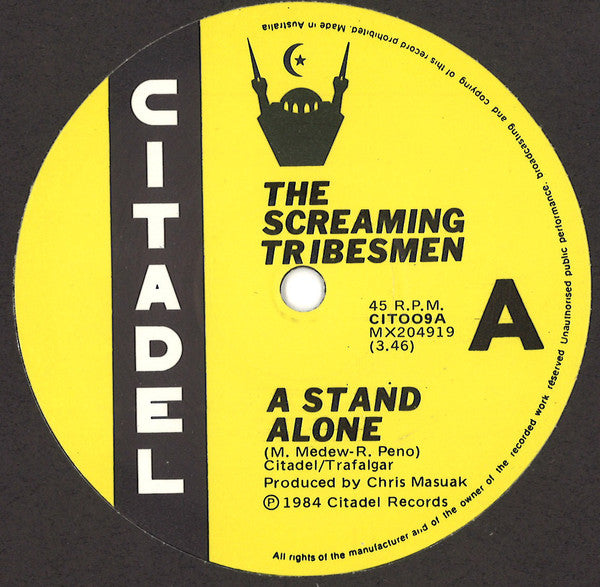 The Screaming Tribesmen : A Stand Alone / Move A Little Closer (7", Single)