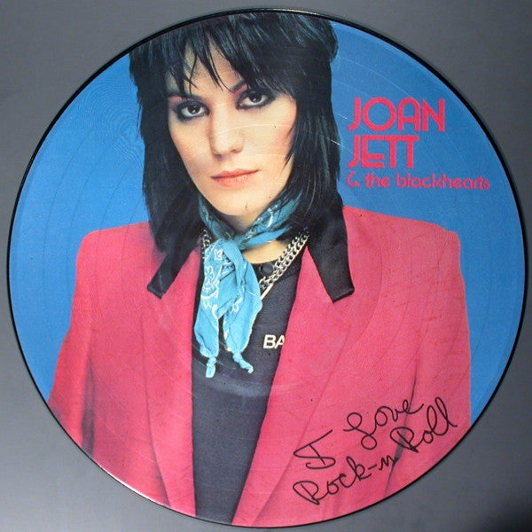 Joan Jett &amp; The Blackhearts : I Love Rock &#39;N Roll (LP, Album, Pic)