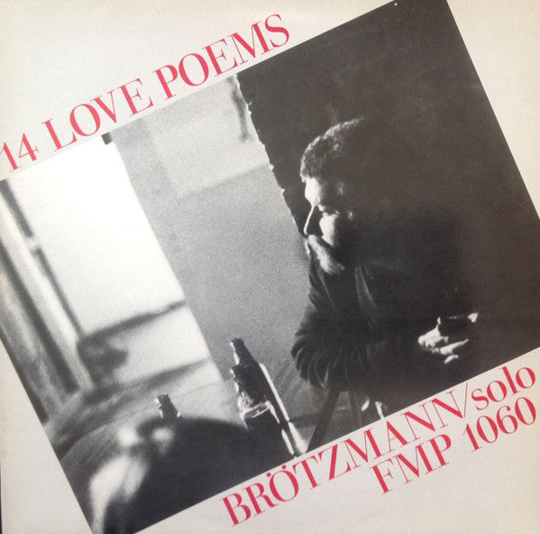 Peter Brötzmann : 14 Love Poems (LP)