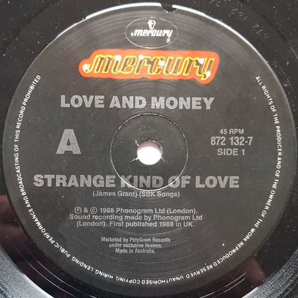 Love And Money : Strange Kind Of Love (7", Single)