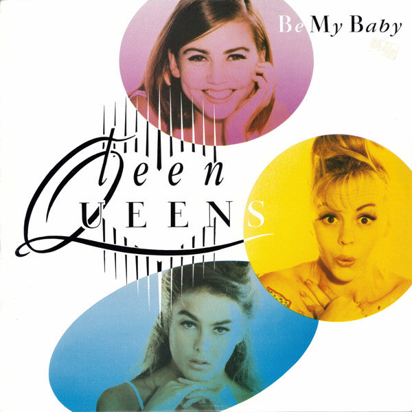 Teen Queens (2) : Be My Baby (12&quot;, Single, Promo)
