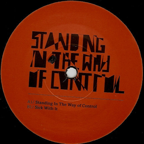 The Gossip : Standing In The Way Of Control (7", Single)