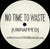 Bootyshaker Presents Westway : No Time To Waste (12", TP)