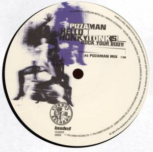 Pizzaman : Hello Honky Tonks (Rock Your Body) (12")