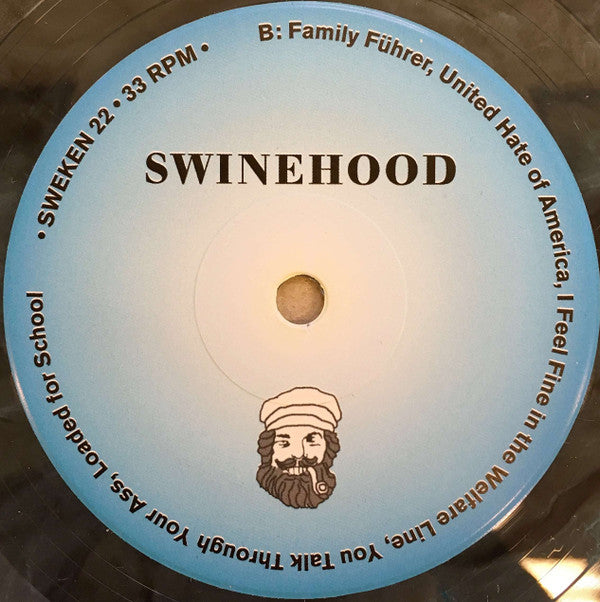 Swinehood : Looks Like Shit To Me (7", Gre)
