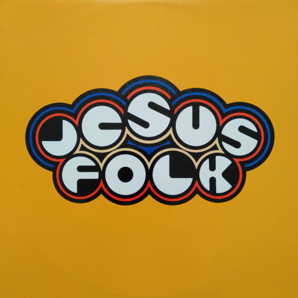 John Gowans And John Larsson, Salvationists Of Melbourne, Australia : Jesus Folk (LP, Album)