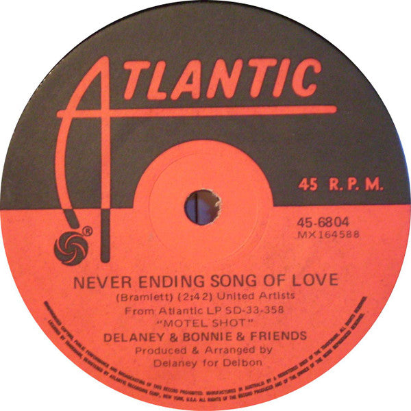 Delaney & Bonnie & Friends : Never Ending Song Of Love (7", Single)