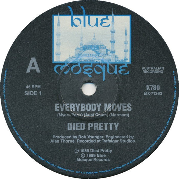 Died Pretty : Everybody Moves (7&quot;, Single, Die)