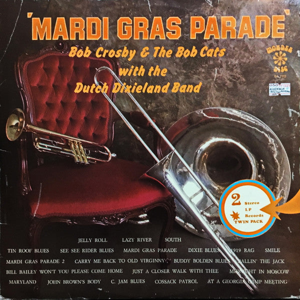 Bob Crosby And The Bob Cats : Mardi Gras Parade (2xLP, Comp)