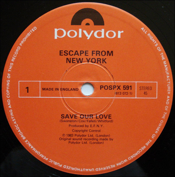Escape From New York (2) : Save Our Love / Slow Beat (12")