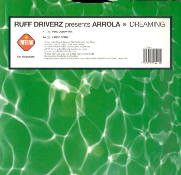 Ruff Driverz Presents Arrola : Dreaming (12")