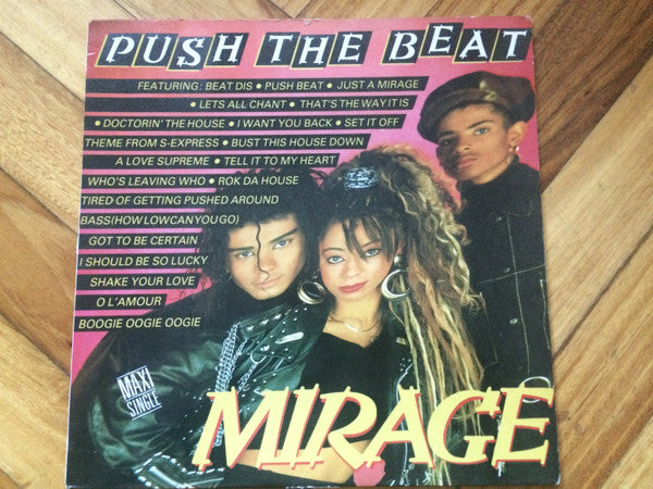 Mirage (12) : Push The Beat (12&quot;, Maxi)