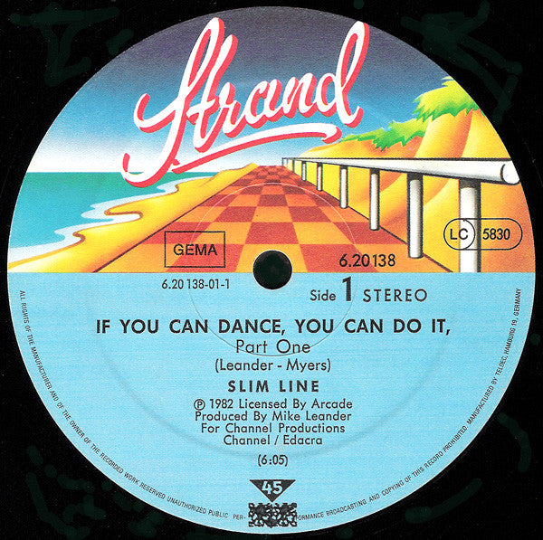 Slimline : If You Can Dance, You Can Do It (12", Maxi)