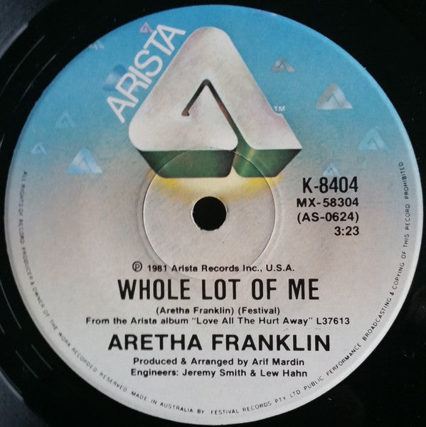 Aretha Franklin & George Benson : Love All The Hurt Away / Whole Lot Of Me (7")