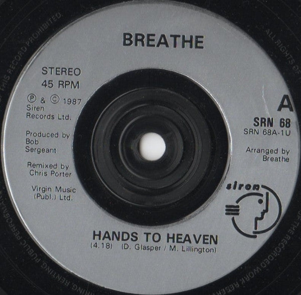 Breathe (3) : Hands To Heaven (7", Single, Sil)