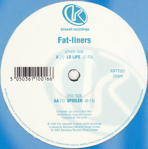 Fatliners : Lo Life / Spoiler (12")