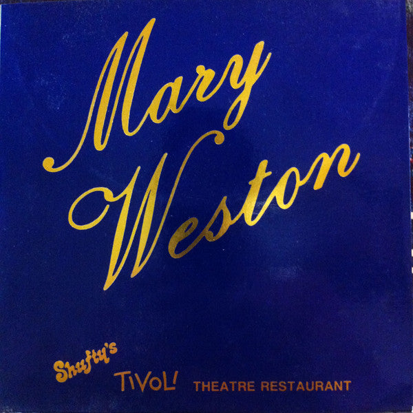 Mary Weston : That's Why I Love To Entertain (7")