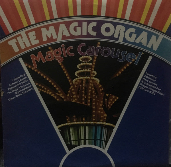 The Magic Organ : The Magic Carousel (LP)