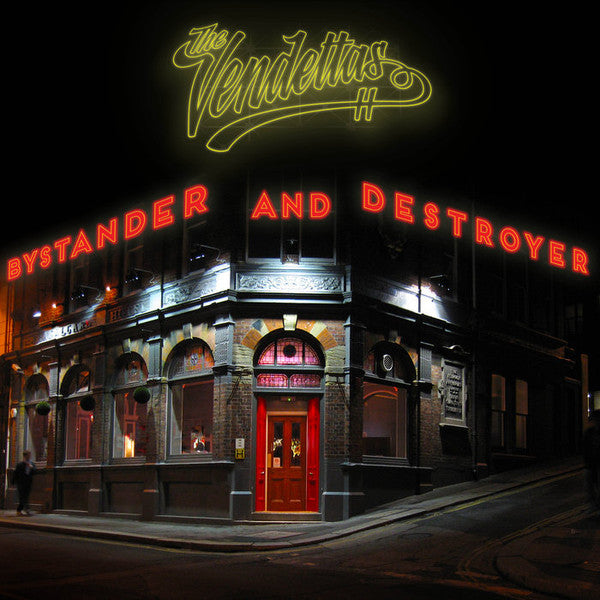 The Vendettas (10) : Bystander And Destroyer (LP, Album)