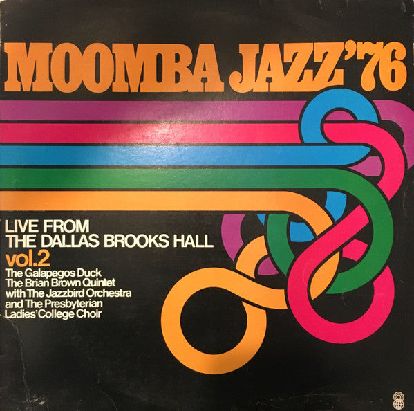 The Ted Vining Trio, Bob Barnard, Alan Lee Jazz Quintet : Moomba Jazz '76 Live From The Dallas Brooks Hall Vol. 1 (LP, Comp, Club)