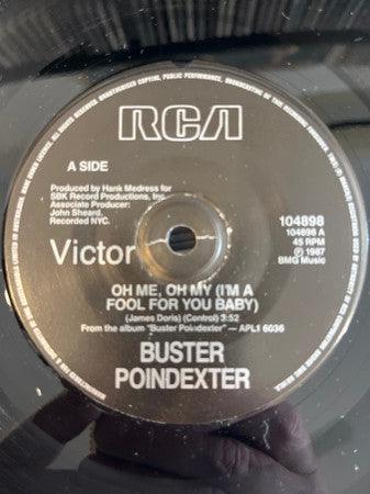 Buster Poindexter : Oh Me, Oh My (I'm A Fool For You Baby) (7", Single)