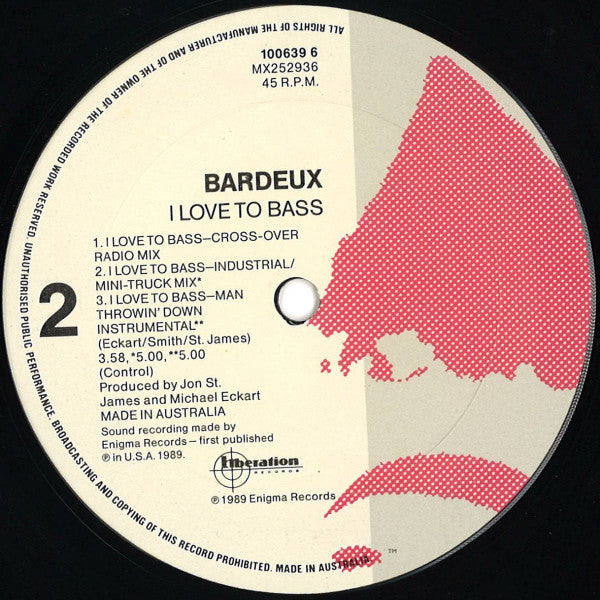 Bardeux : I Love To Bass (12")