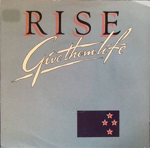 Rise (27) : Give Them Life (7", Single)