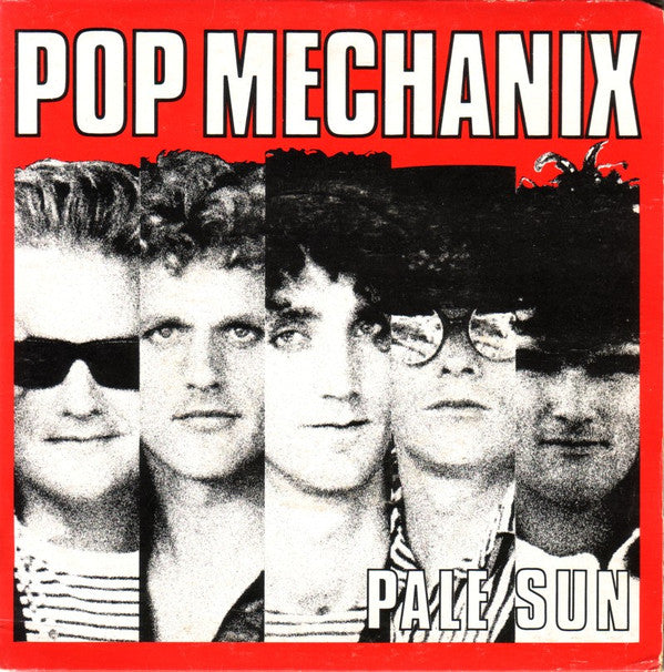 Pop Mechanix : Pale Sun (7", Single)
