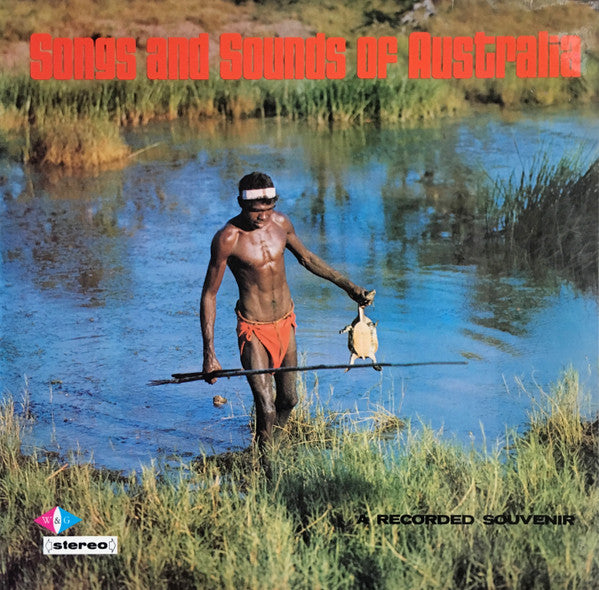 Various : Songs And Sounds Of Australia (A Recorded Souvenir) (LP)