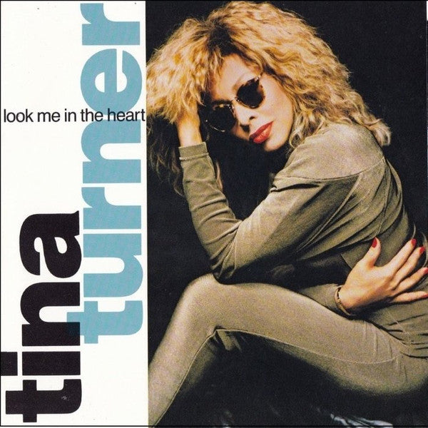 Tina Turner : Look Me In The Heart (7&quot;, Single, Ltd)