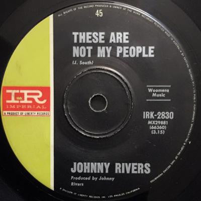 Johnny Rivers : These Are Not My People (7", Single)