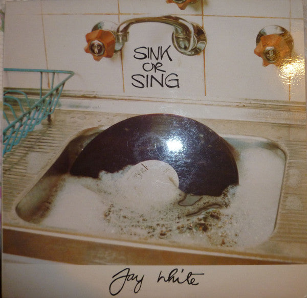 Fay White : Sink Or Sing (12&quot;, Album)