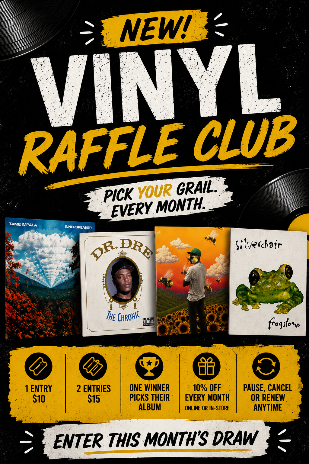 Monthly Vinyl Raffle Club